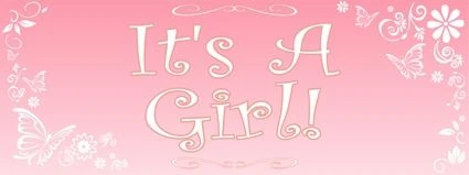It's A Girl!